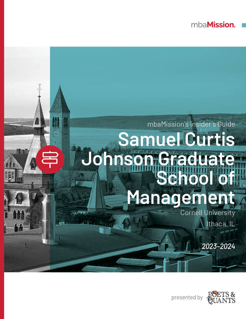 mbaMission’s Cornell Johnson Graduate School of Management Insider’s Guide