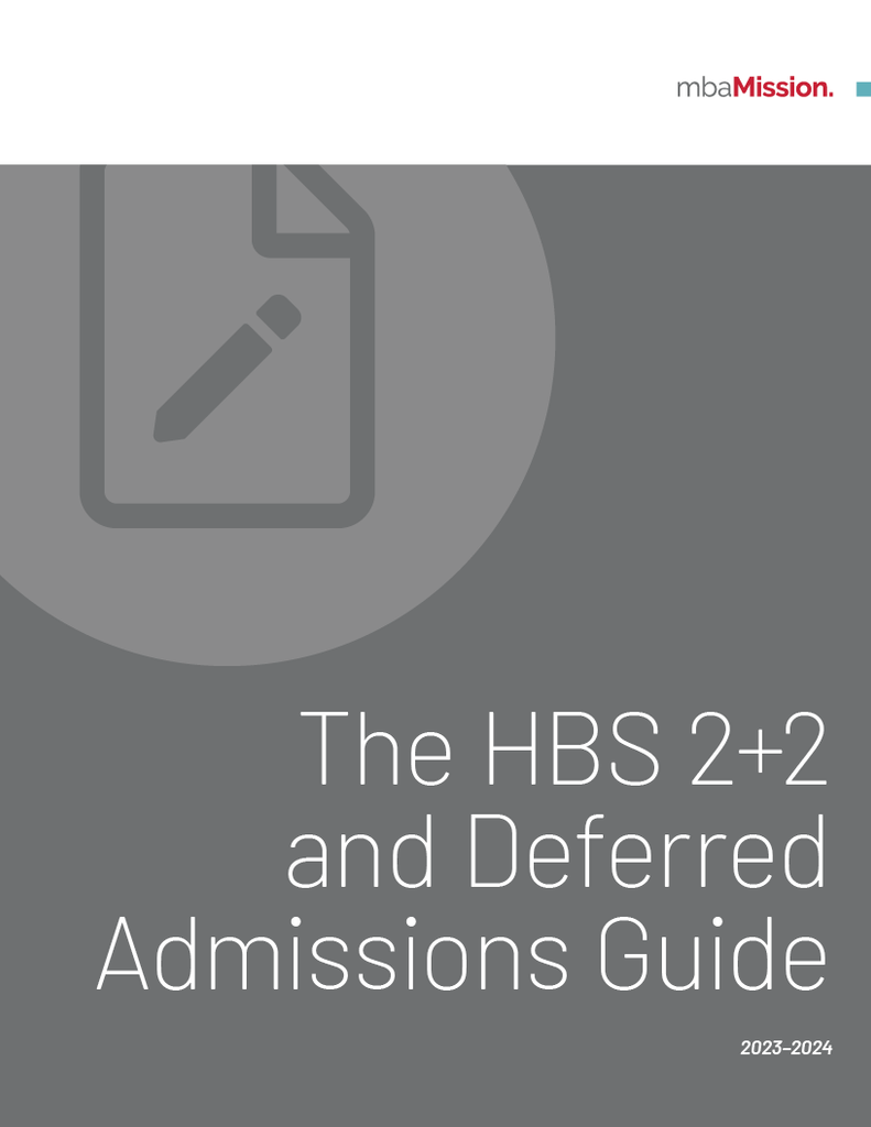HBS 2+2 and Deferred Admissions Guide
