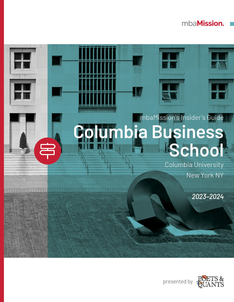MBA Admissions Tips, Columbia Business School