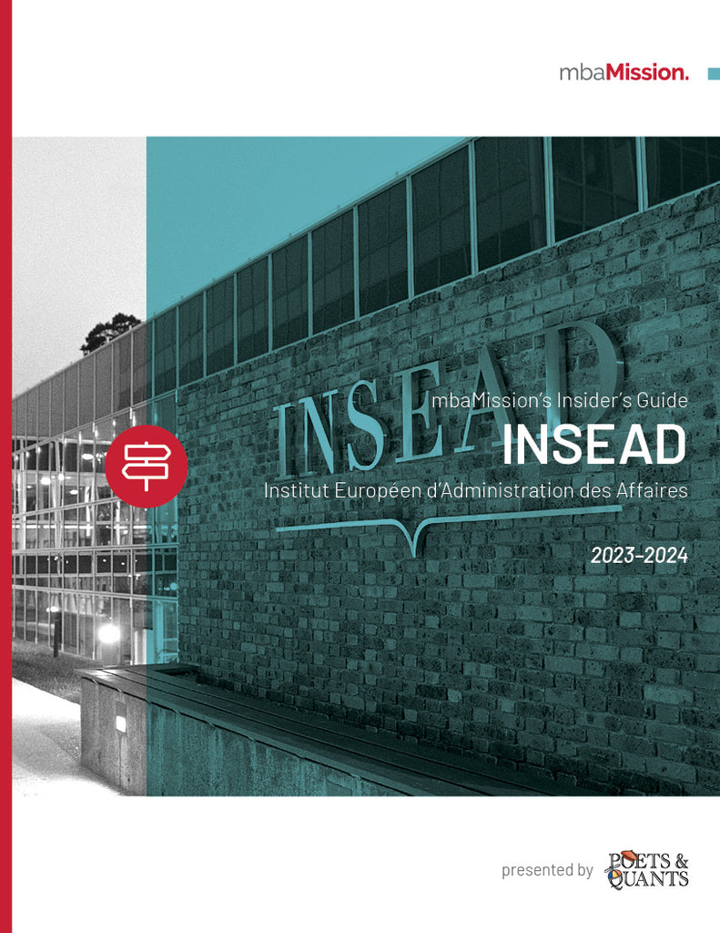 mbaMission’s INSEAD Insider’s Guide