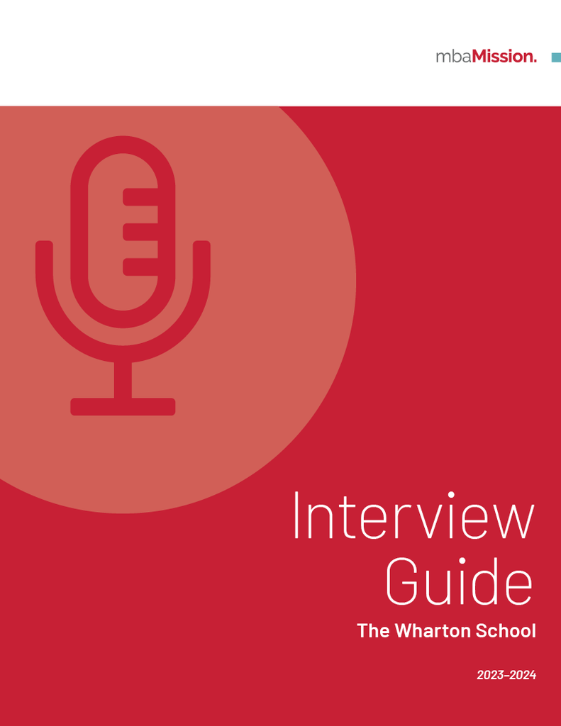 Wharton School of the University of Pennsylvania Interview Guide